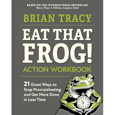 Eat That Frog! The Workbook