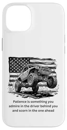 Patience is something you admire 4 x 4 �I�t���[�h 4x4 �X�}�z�P�[�X iPhone 14 Plus �p