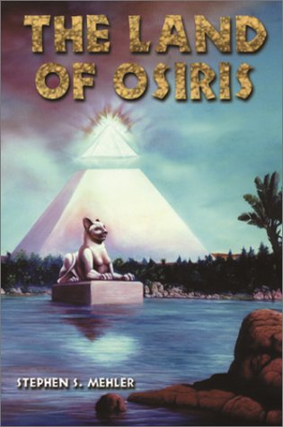 The Land of Osiris: An Introduction to Khemitology The Land of Osiris: An Introduction to Khemitology