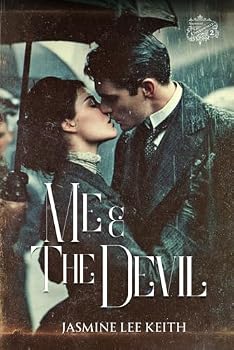 Me and The Devil: A Dark Historical Mafia Romance (American Underworld)