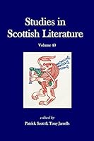 Studies in Scottish Literature, Vol. 40 150255741X Book Cover