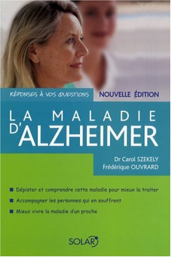 La maladie d'Alzheimer