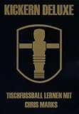  Kickern Deluxe: Tischfussball lernen mit Chris Marks [1000 DVDs]