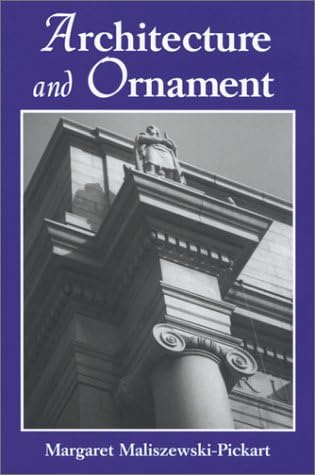 Architecture and Ornament: An Illustrated Dictionary