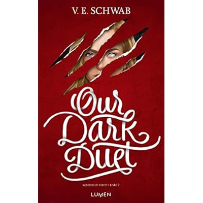 Monsters of Verity - Tome 2 Our Dark Duet