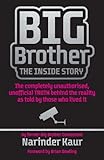 kylie minogue signed cd  Big Brother: The Inside Story: The completely unauthorised, unofficial TRUTH behind the reality as told by those who lived it (English Edition)