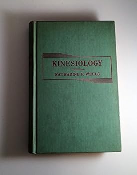Hardcover Kinesiology: the Mechanical and Anatomic Fundamentals of Human Motion Illustrated Book