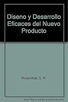 Diseno y Desarrollo Eficaces del Nuevo Producto 9701018966 Book Cover