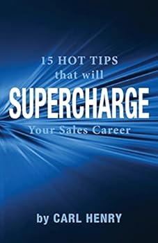 Paperback 15 Hot Tips That Will Supercharge Your Sales Career Book
