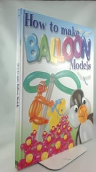 Hardcover How to make Balloon Models Book
