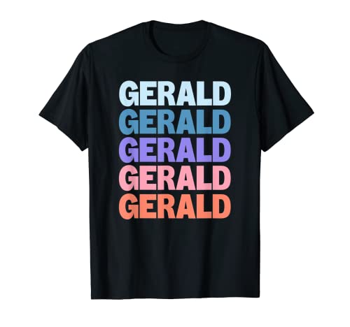 Funny Modern Repeated Text Design First Name Gerald Camiseta