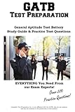 GATB Test Preparation: General Aptitude Test Battery (GATB) Study Guide & Practice Test Questions