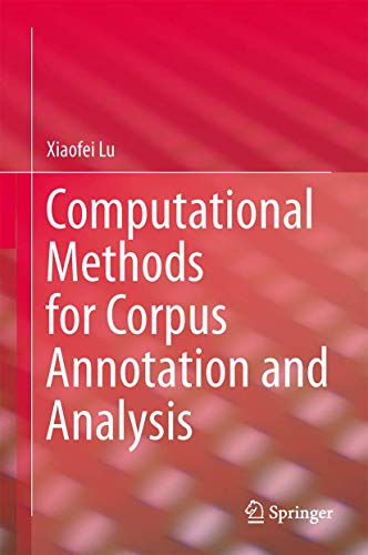Computational Methods for Corpus Annotation and Analysis view 2