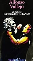 Monkeys ; Gaviotas subterraneas (Espiral/Fundamentos) 8424504224 Book Cover