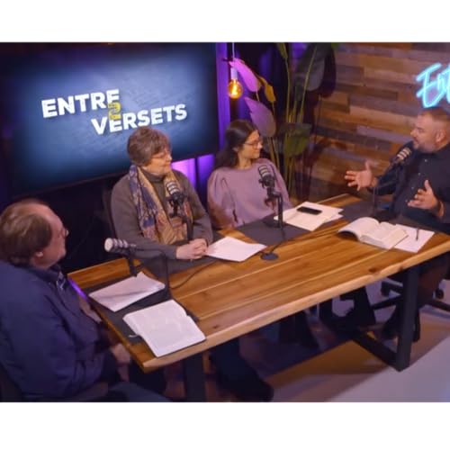 La Bible : un livre comme les autres | Entre 2 versets | Ep10