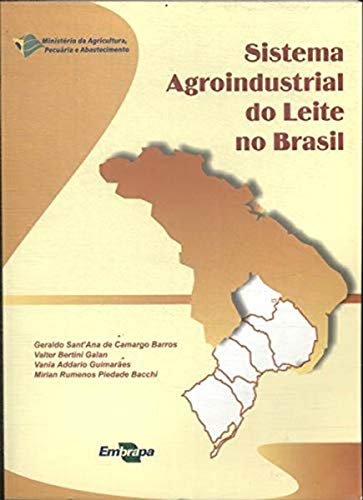Sistema Agroindustrial do Leite no Brasil