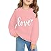 girls valentines cute sweatshirts Valentines Day Sweatshirts for Teen Girls Clothes 2026 Oversized Fashion Cute Heart Graphic Lo-ve Letter Print Tops c-Pink 13-14 Years