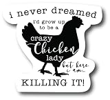 Crazy Chicken Lady Funny 4. in Refrigerator Magnets – Funny Magnets for Fridge Dishwasher , Whiteboa