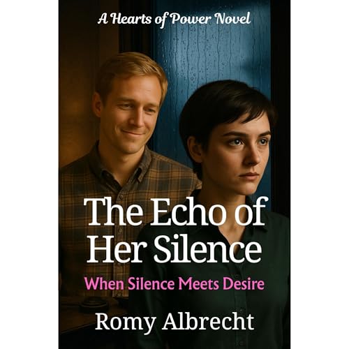 The Echo of Her Silence Audiobook By Romy Albrecht cover art