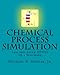 Chemical Process Simulation and the Aspen HYSYS v8.3 Software