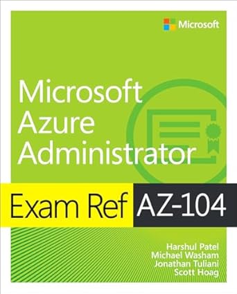 Buy Exam Ref AZ-104 Microsoft Azure Administrator Book Online at Low ...