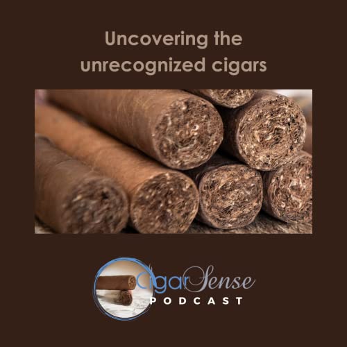 Uncovering the unrecognized cigars