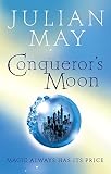 julian mayorga la niña cuantica  Conqueror’s Moon: Part One of the Boreal Moon Tale: v.1
