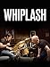 Whiplash