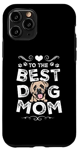 Coque pour iPhone 11 Pro English Mastiff Best Dog Mom Dogs Lovers Funny Mothers Day