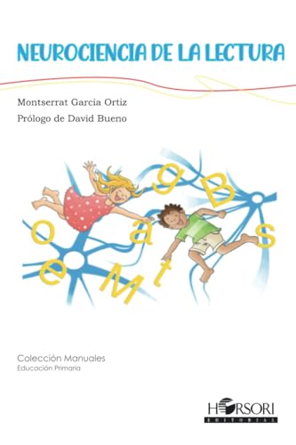 Neurociencia de la lectura: 90 (Manuales)