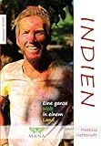 Indien: Eine ganze Welt in einem Land (Abenteuer REISEN)