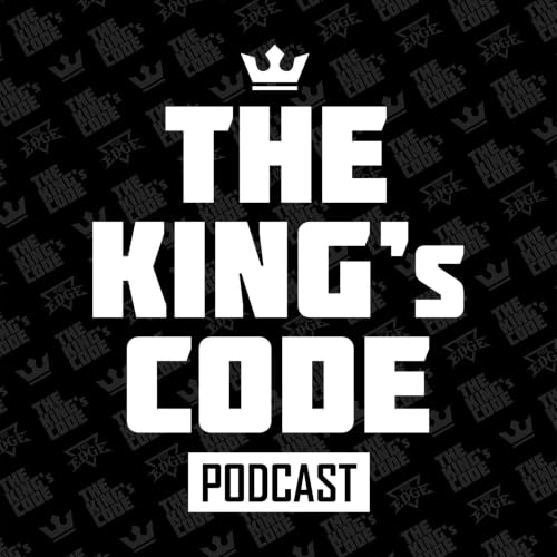 The King&rsquo;s Code Podcast: How Successful Businessmen Sharpen Their EDGE Titelbild