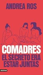 Comadres: El secreto era estar juntas (Imago Mundi)