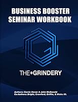 The Grindery: Business Booster Workbook 1516857860 Book Cover