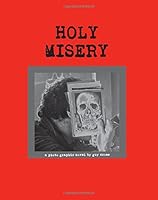 Holy Misery 0996399135 Book Cover