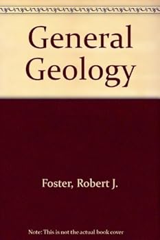 Paperback General Geology by Foster, Robert J. (1988) Paperback Book
