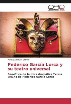 Paperback Federico García Lorca y su teatro universal [Spanish] Book
