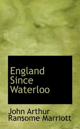 John Ransome Amazon | England Since Waterloo | Marriott Sir, John Arthur Ransome ...
