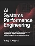 performance machine brake calipers  AI Systems Performance Engineering: A Practical Guide to Optimizing Machine Learning Infrastructure, Scaling AI Workloads, and Building High-Performance, Reliable AI Systems