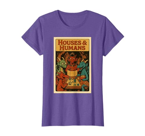 Houses and Humans Funny RPG Gamer Nerd Gaming Men Women Boys T-Shirt
