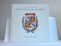 Das Wappen von Bayern 3799164359 Book Cover