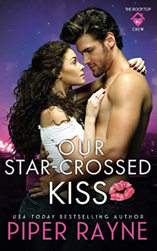 Our Star-Crossed Kiss (The Rooftop Crew) 1990098002 Book Cover