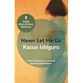 Never Let Me Go: With GCSE and A Level study guide (Faber Educational Editions) - Click for a price comparison.