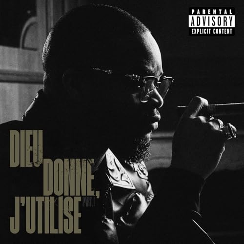Dieu Donne, J’utilise part.1 [Explicit]