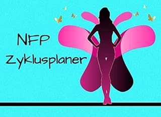 NFP Zyklusplaner: NFP Zykluskalender mit Zyklusblättern zum Eintragen türkis / Natürliche Familienplanung / natürliche Verhütung mit der symptothermalen Methode für Frauen (German Edition)