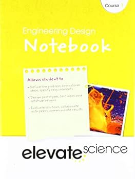 Paperback Elevate Middle Grade Science 2019 Engineering Design Notebook Grade 6 Book