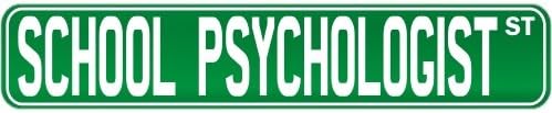 TopExpression New" School Psychologist Street Sign Signs" Street Sign Occupations