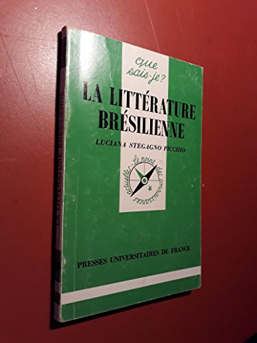 QUE SAIS JE - La Littérature brésilienne, 2e édition