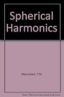 Spherical Harmonics: An Elementary Treatise on Harmonic Functions with Applications 0080121152 Book Cover