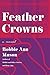 Feather Crowns